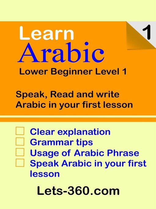 Title details for Learn Arabic 1 lower beginner Arabic by Mohd Mursalin Saad - Available